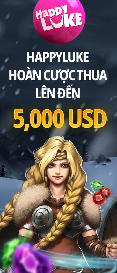 HappyLuke hoàn cược thua lên đến 5,000 USD